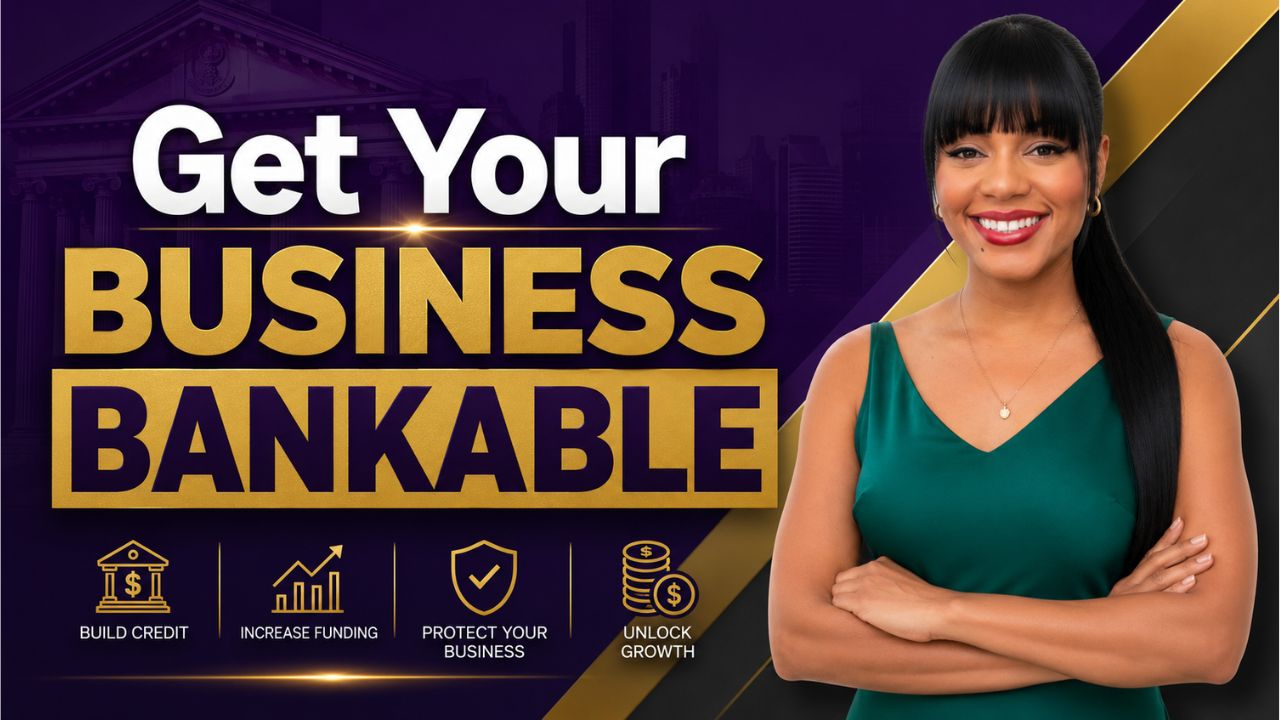 Get Your Business Bankable